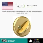 Schlage B80 605 Deadbolt With Standard Trim, Door No Cylinder. Fixed Price $24.99.