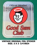 Good Sam Club Official Member - Vintage Original Foil Decal Sticker. Fixed Price $5.11.