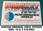 Bracket Championships 1998 Performance World - Vintage Original Decal Sticker. Fixed Price $11.00.
