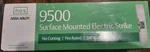 Assa Abloy Hes 9500-630 Surface Mounted Electric Strike Fire Rated Stainless. Fixed Price $299.00.