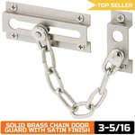Prime-line 10304 Chain Door Guard Brass Security Lock, Satin Nickel Finish. Fixed Price $15.20.