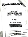Total Source Tsa CR120721 001 Hinge Floor Plate. Fixed Price $19.95.