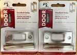 Pack Prime Line 2483 Deadbolt Strike 3/4IN X 1/8IN Satin Nickel. Fixed Price $9.95.