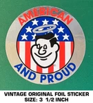 American And Proud Good Sam Club - Vintage Original Foil Decal Sticker. Fixed Price $5.11.