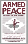 Armed Peace : The Search For World Security, Paperback By Howe, J. (edt), Bra.... Fixed Price $164.99.