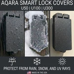 Aqara Smart Lock Sun & Weather Guard Cover - U50 U100 U300 Handle. Fixed Price $32.50.