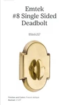 Emtek 8566US7 # Single Sided Deadbolt French Antique Brass Finish New Box. Fixed Price $34.99.