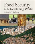 Food Security The Developing World, Paperback By Ashley, John Michael, Bra.... Fixed Price $126.24.